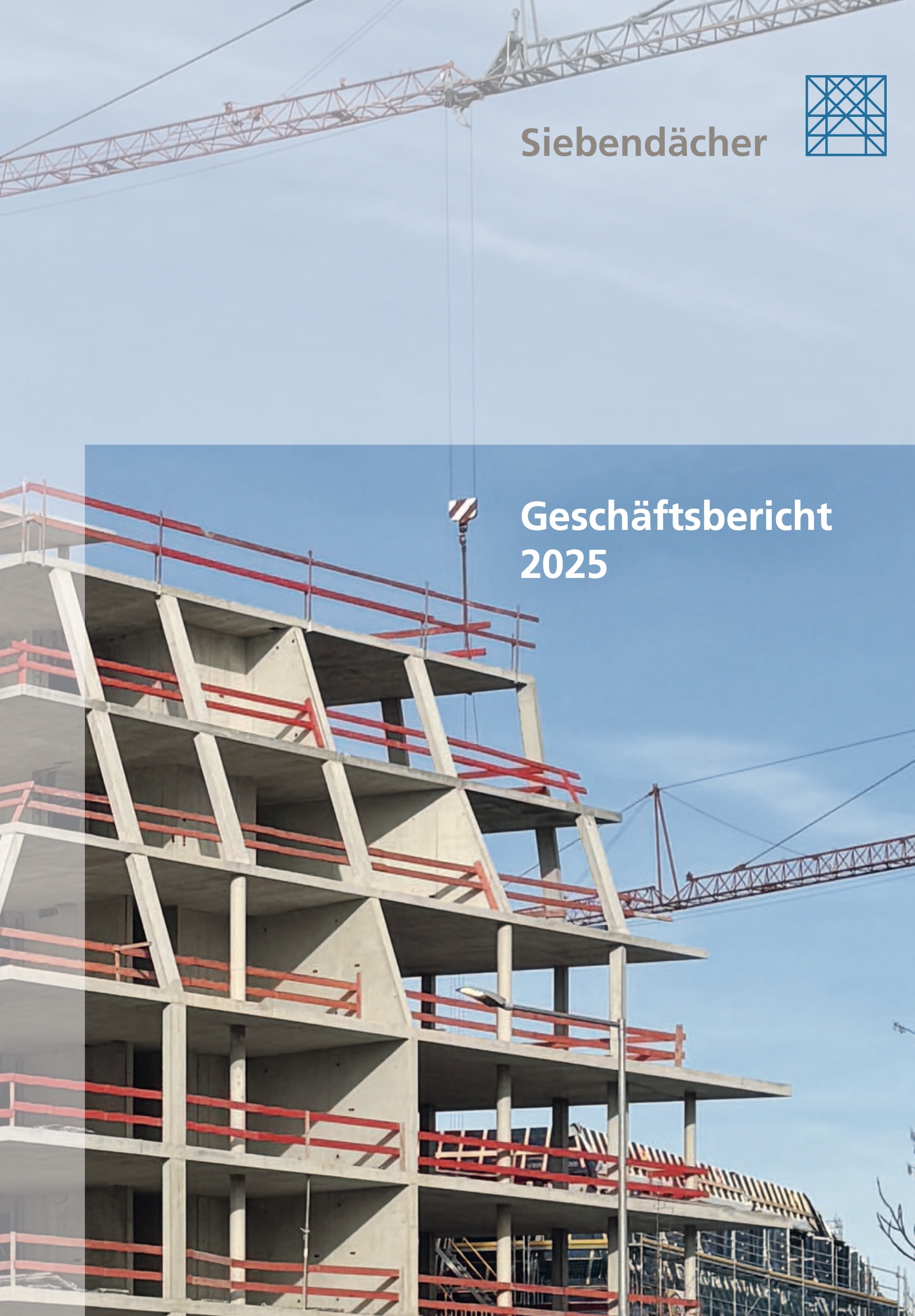 Siebendächer Geschäftsbericht 2025